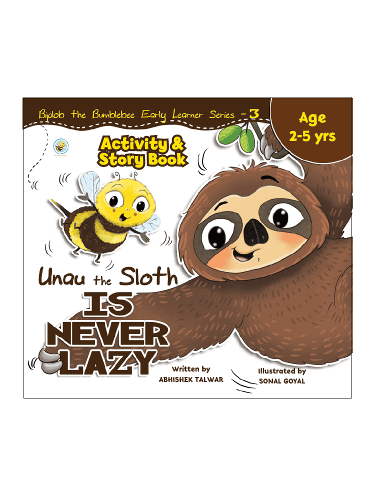 Book 3 - Unau the Sloth is never LAZY