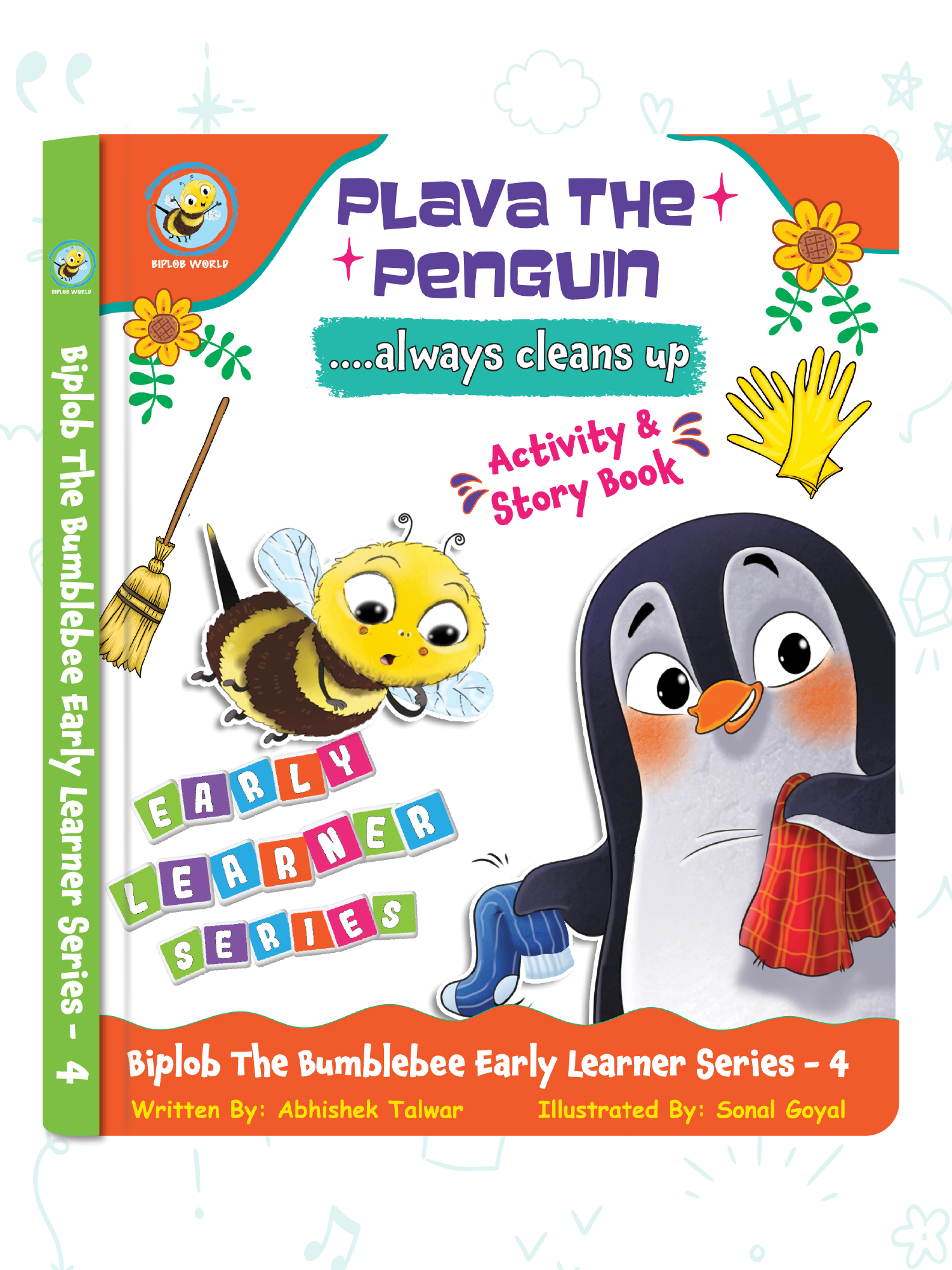 Biplob's Early Learner Series on Good Habits (Book 4) - Plava the Penguin always cleans up