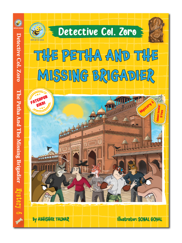 Detective Col. Zoro Book 6: The Petha and the missing Brigadier - Biplobworld