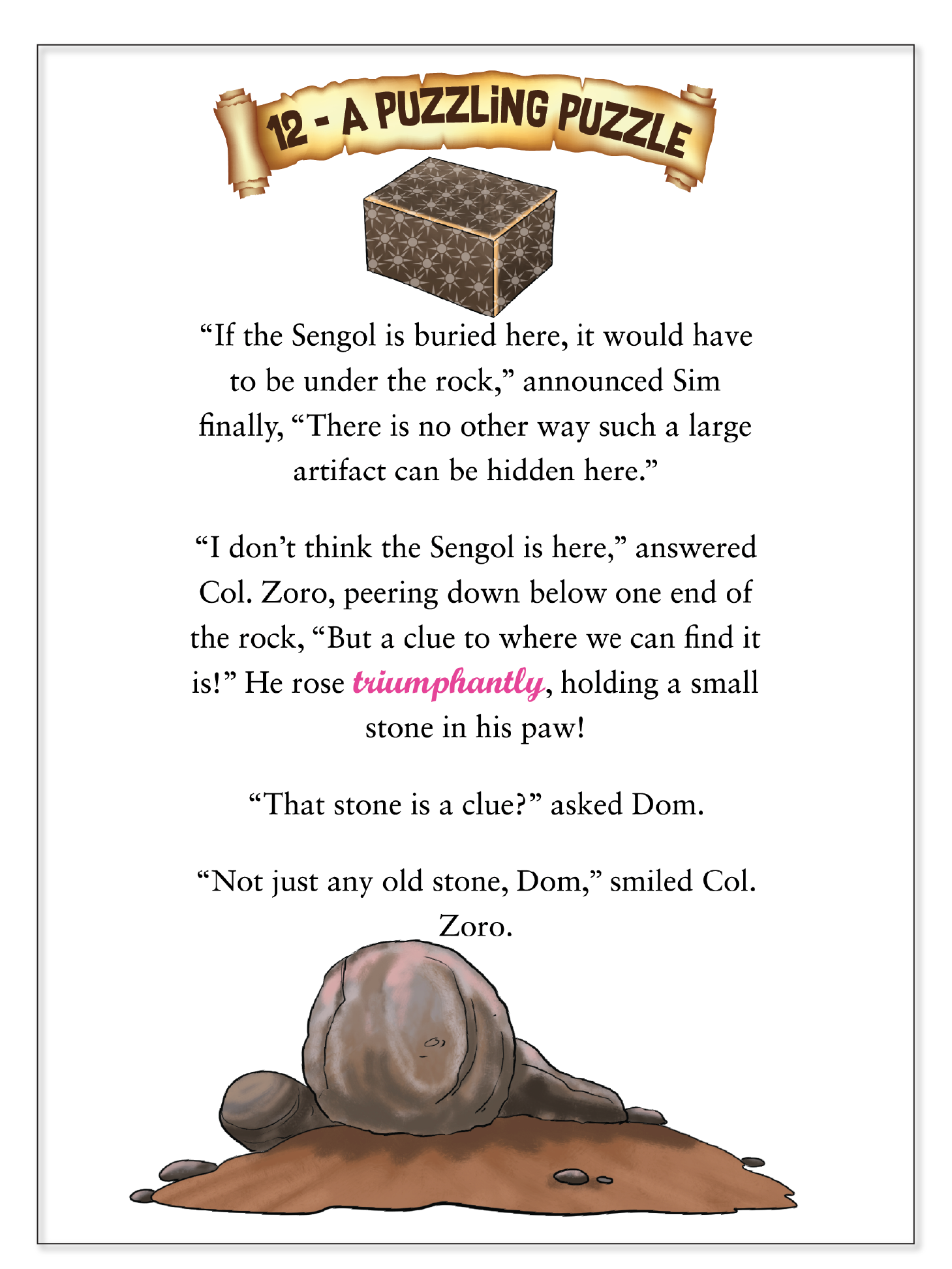 Detective Col. Zoro Book 8: Secret Trail of the Warrior King - Part 1