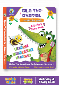 Biplob the Bumblebee Early Learner Series 1: Gila the Gharial Brushes His Teeth