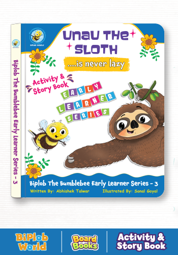 Unau the Sloth Is Never Lazy early learner interactive board book for toddlers age 2–5 about responsibility and effort