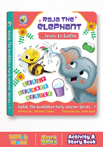 Raja the Elephant Loves Bathing early learner interactive board book for toddlers age 2–5 about daily bathing and hygiene