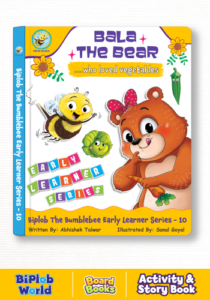 Biplob the Bumblebee Early Learner Series 10: Bala the Bear Who Loved Vegetables