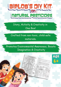 Biplob’s DIY Kit – Natural Pesticides