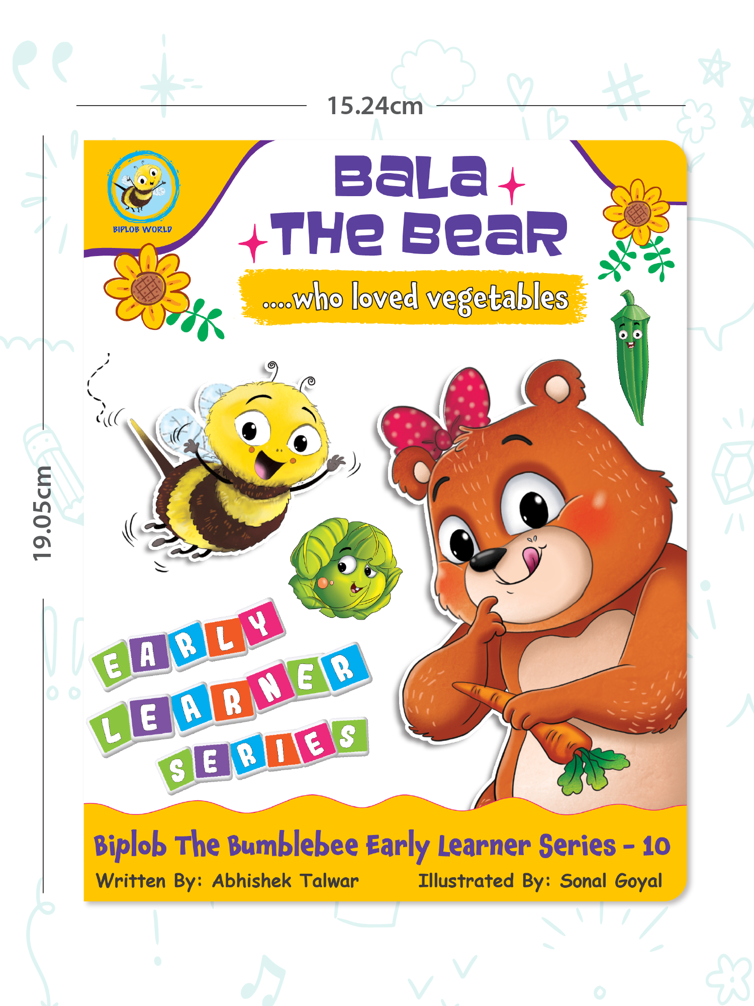 Biplob's Early Learner Series on Good Habits (Book 10) - Bala the Bear who loved Vegetables