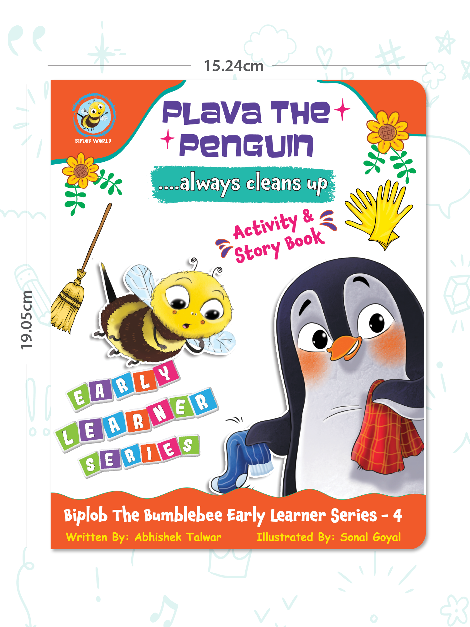 Biplob's Early Learner Series on Good Habits (Book 4) - Plava the Penguin always cleans up