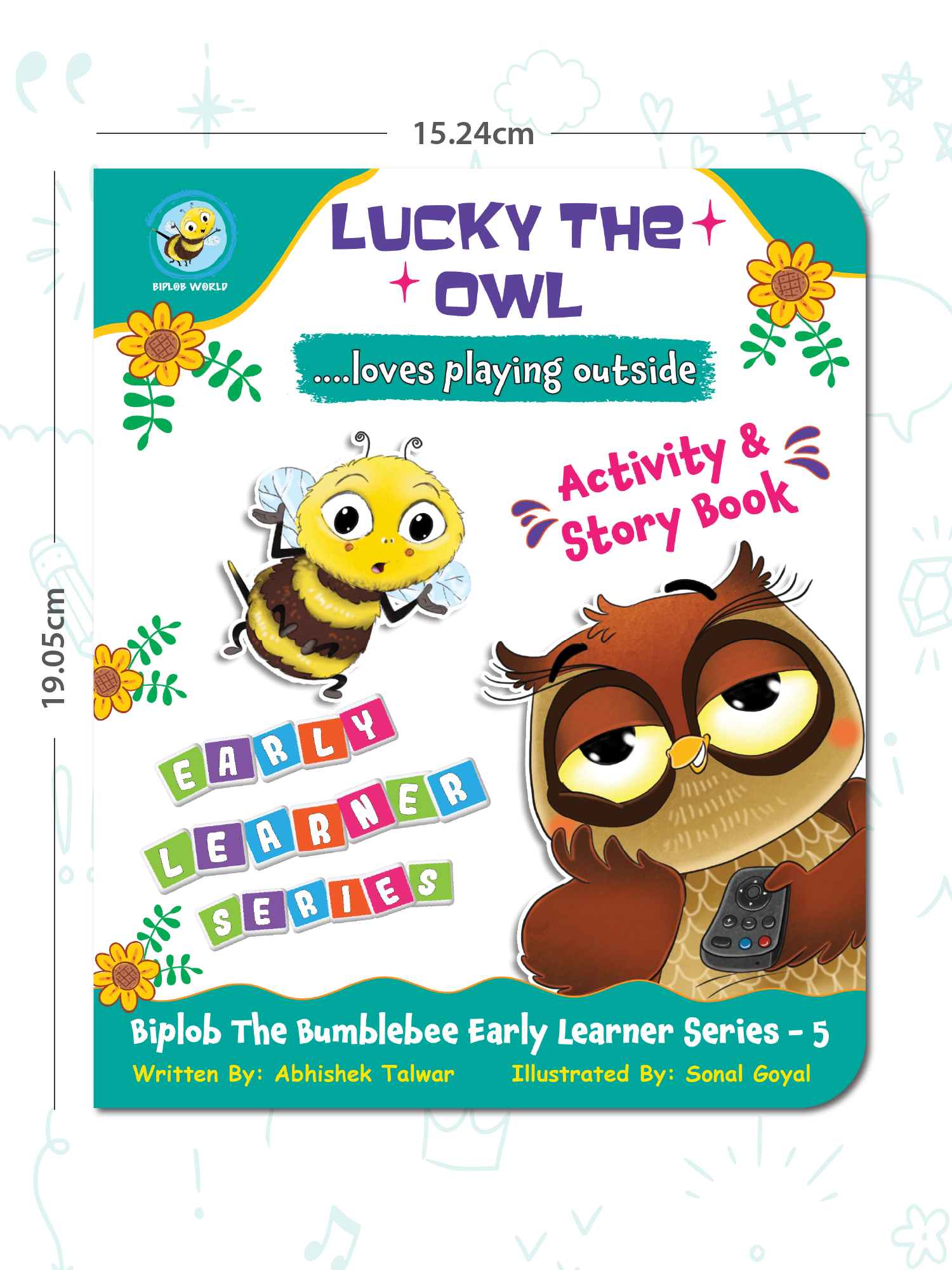 Biplob's Early Learner Series on Good Habits (Book 5) - Lucky the Owl Loves Playing Outside