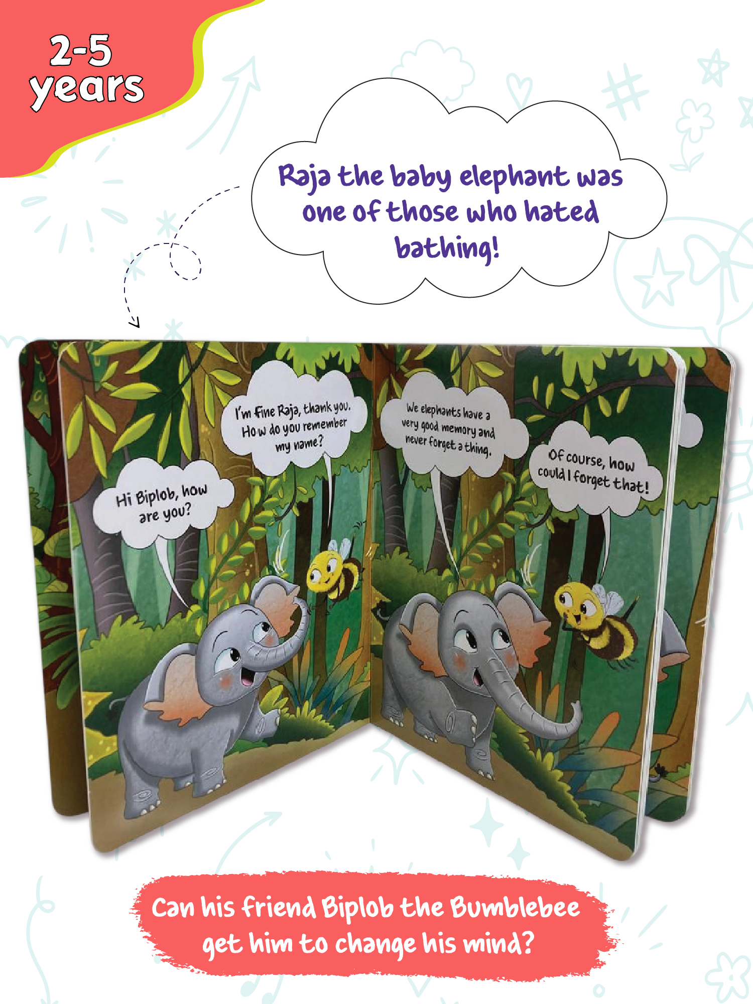Biplob's Early Learner Series on Good Habits (Book 7) - Raja the Elephant loves to bathe