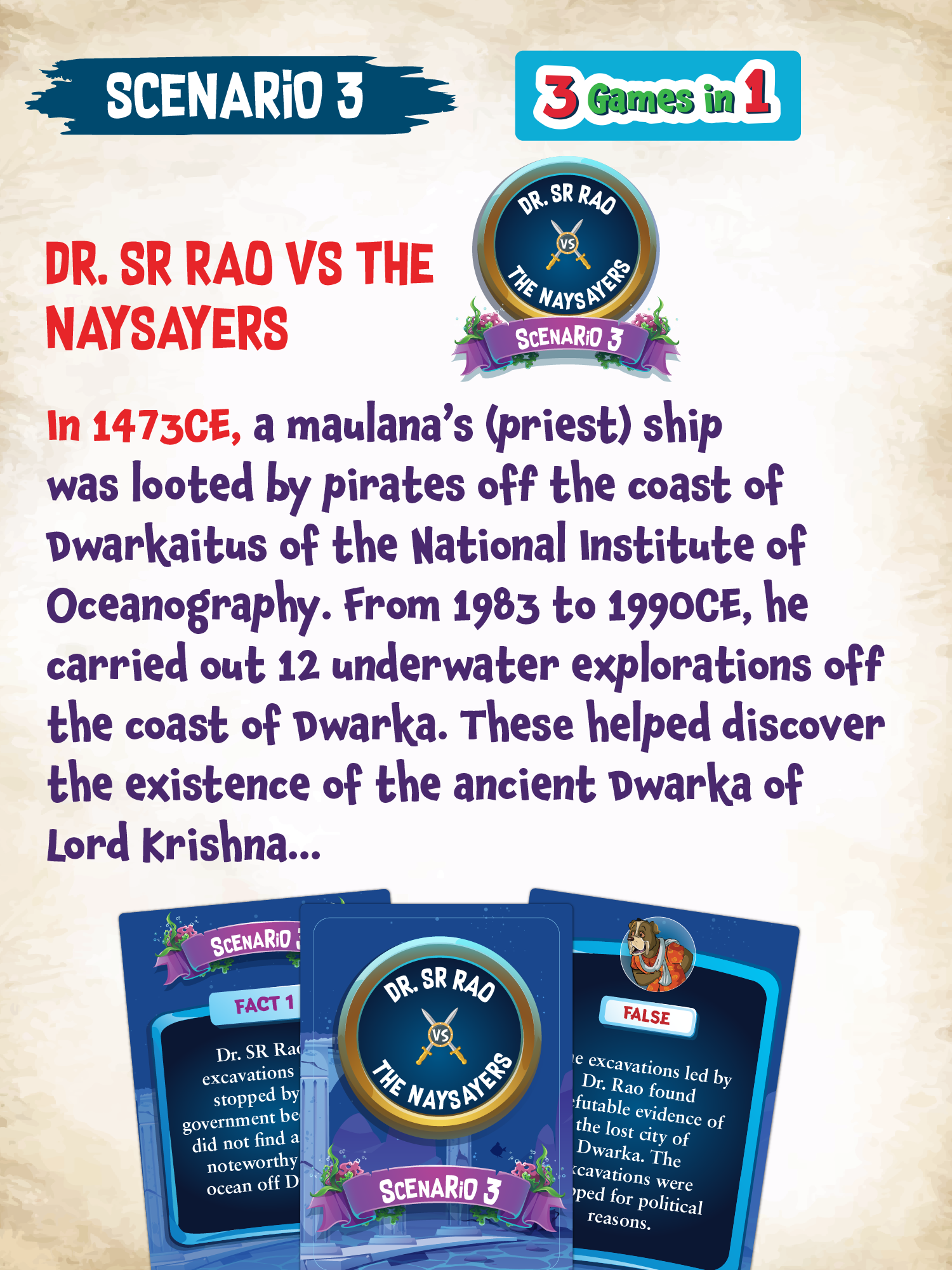 Reduce to Deduce: Dwarka (Legend of the Drowned City)