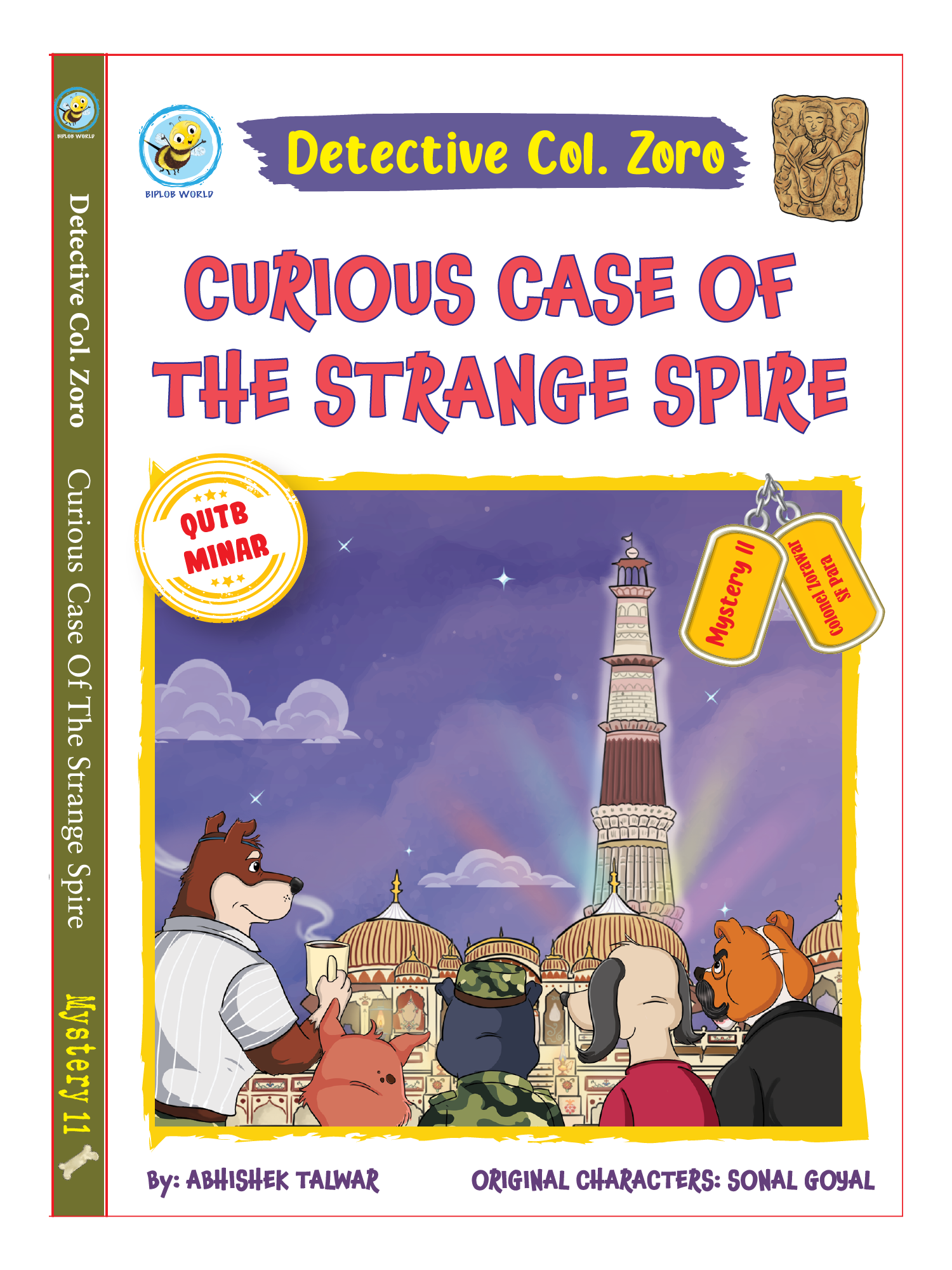 Detective Col. Zoro Book 11: Qutb Minar: Curious Case of the Strange Spire