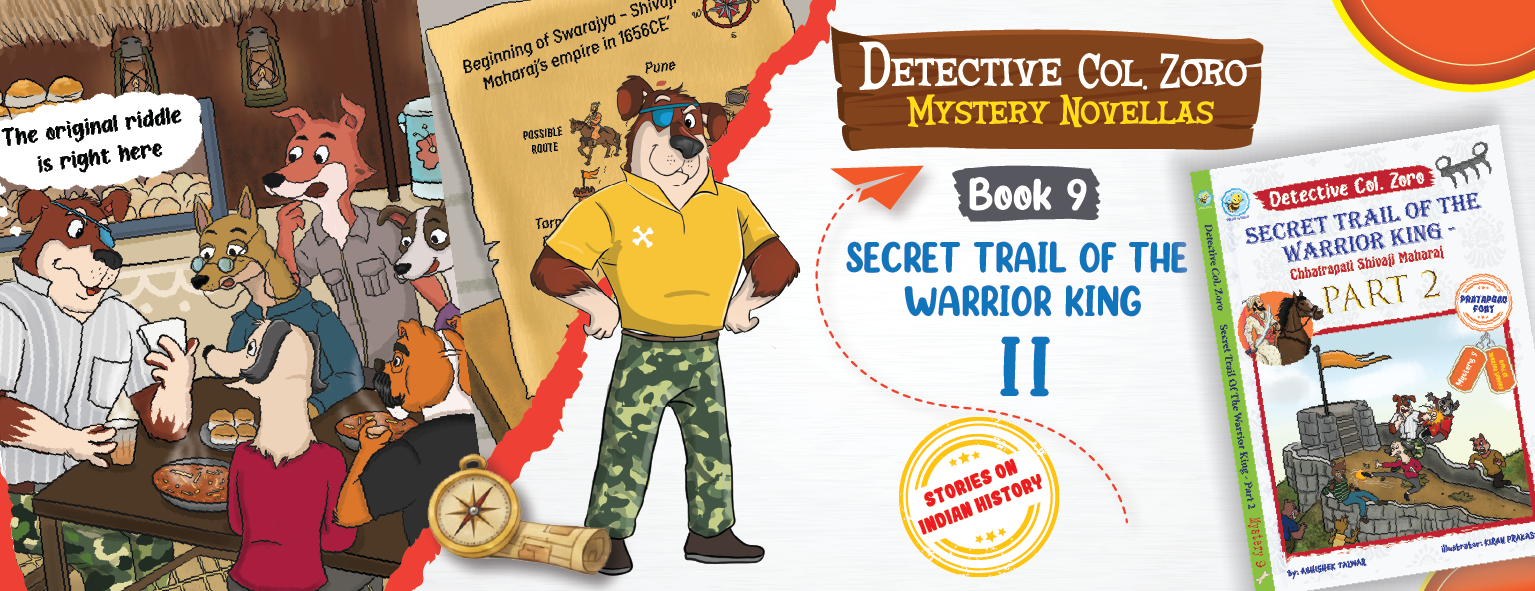 Detective Col. Zoro Book 9: Secret Trail of the Warrior King – Part 2