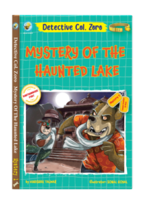 Detective Col. Zoro Book 1: Mystery of the Haunted Lake