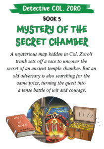 Detective Col. Zoro Book 5: Mystery of the Secret Chamber