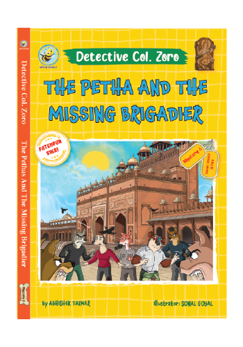 Detective Books for Kids 9–14 | Col. Zoro The Petha and the Missing Brigadier
