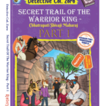 Detective Col. Zoro Book 8: Secret Trail of the Warrior King - Part 1
