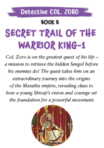 Detective Col. Zoro Book 8: Secret Trail of the Warrior King – Part 1