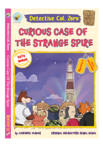 Detective Col. Zoro Book 11: Curious case of the strange spire ebook