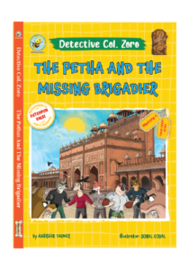 Detective Col. Zoro Book 6: The Petha and the Missing Brigadier ebook